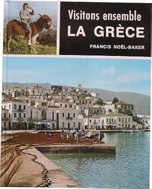 Image du vendeur pour Visitons ensemble la Grce. mis en vente par Librairie les mains dans les poches