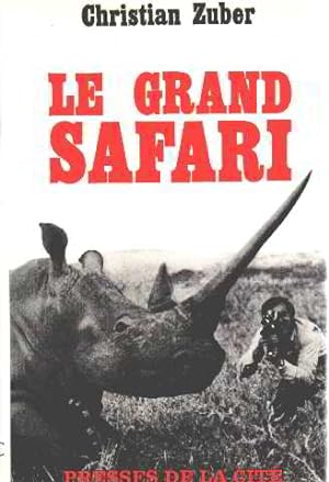 Le grand safari