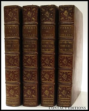 The Works of the Right Honourable Joseph Addison. In Four Volumes