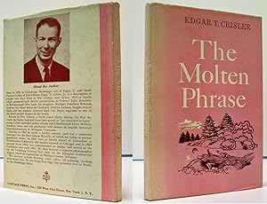 THE MOLTEN PHRASE, A COLLECTION OF VERSE AND ESSAYS (INSCRIBED COPY)