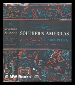Image du vendeur pour The Southern Americas, a New Chronicle mis en vente par MW Books