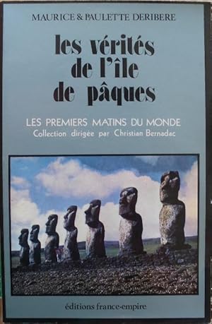 Image du vendeur pour Les vrits de l'le de Pques. mis en vente par Librairie les mains dans les poches