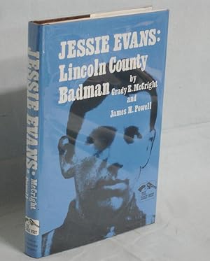 Seller image for Jessie Evans: Lincoln County Badman for sale by Alcuin Books, ABAA/ILAB