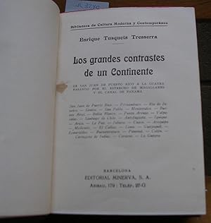 Imagen del vendedor de LOS GRANDES CONTRASTES DE UN CONTINENTE. De San Juan de Puerto Rico a la Guayra pasando por el Estrecho de Magallanes y el Canal de Panam a la venta por LLIBRES del SENDERI