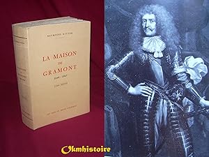 Imagen del vendedor de LA MAISON DE GRAMONT ( 1040-1967 ). ----------- Tome 2 seul a la venta por Okmhistoire