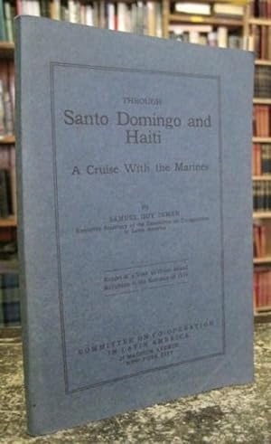 Through Santo Domingo and Haiti: A Cruise With the Marines
