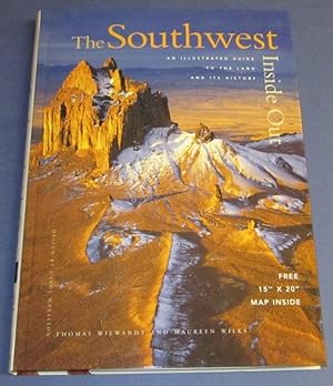Immagine del venditore per The Southwest Inside Out An Illustrated Guide to the Land and Its History venduto da Squid Ink Books