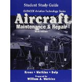 Bild des Verkufers fr Aircraft: Maintenance and Repair, Student Guide zum Verkauf von Modernes Antiquariat an der Kyll