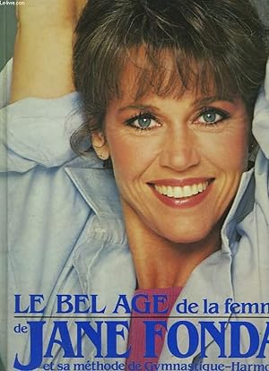 Seller image for LE BEL AGE DE LA FEMME for sale by Le-Livre