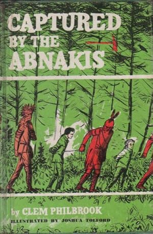 Immagine del venditore per CAPTURED BY THE ABNAKIS venduto da Black Stump Books And Collectables