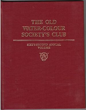 The Old Water-Colour Society's Club Sixty-Second Annual Volume 1991