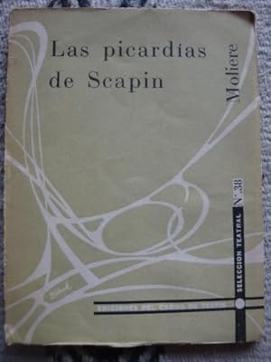 Bild des Verkufers fr Las picardias de Scapin zum Verkauf von Libros del cuervo
