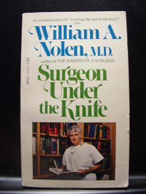 Seller image for SURGEON UNDER THE KNIFE for sale by The Book Abyss