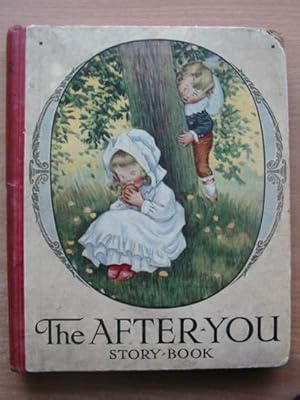 Seller image for THE 'AFTER YOU' STORY BOOK for sale by Stella & Rose's Books, PBFA