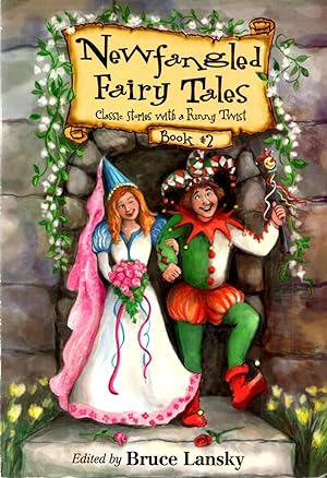 Image du vendeur pour Newfangled Fairy Tales Book #2 mis en vente par Book Booth