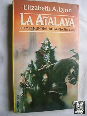 LA ATALAYA