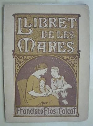 Imagen del vendedor de LLIBRET DE LES MARES. EDUCACI INFANTVOLA EN LA LLAR PAIRAL a la venta por LIBRERIA TORMOS