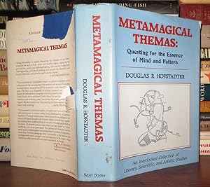 Seller image for METAMAGICAL THEMAS Questing for the Essence of Mind and Pattern for sale by Rare Book Cellar