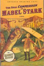 The Final Confession of Mabel Stark