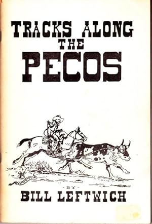 Imagen del vendedor de Tracks Along the Pecos a la venta por Shamrock Books