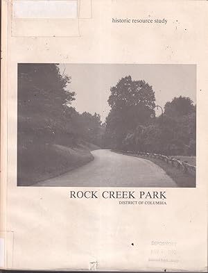 Imagen del vendedor de Historic Resource Study Rock Creek Park District of Columbia a la venta por Jonathan Grobe Books