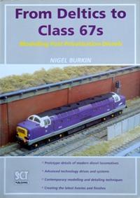 FROM DELTICS TO CLASS 67s : Modelling Post Privatisation Diesels