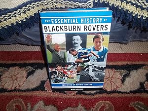 The Essential History of Blackburn Rovers