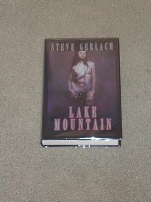 Imagen del vendedor de LAKE MOUNTAIN: SIGNED LIMITED EDITION #36/300 a la venta por Books for Collectors