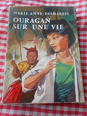 Seller image for Ouragan sur une vie for sale by Frederic Delbos