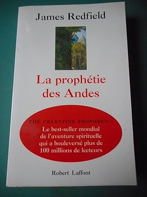 Image du vendeur pour La prophetie des Andes - A la poursuite du manuscrit secret dans la jungle du Perou mis en vente par Frederic Delbos