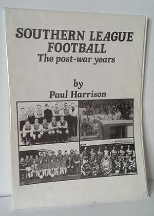 Southern League Football The Post War Years