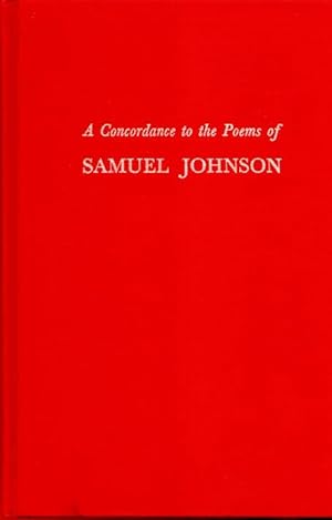 Bild des Verkufers fr A Concordance to the Poems of Samuel Johnson zum Verkauf von Frank Hofmann