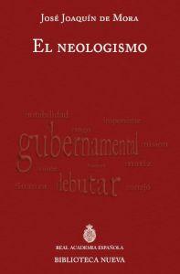 Imagen del vendedor de EL NEOLOGISMO a la venta por KALAMO LIBROS, S.L.