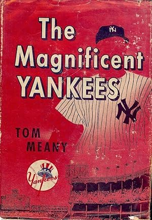 THE MAGNIFICENT YANKEES