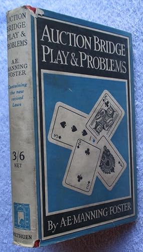 Auction Bridge Play and Problems, with the New Laws of 1928