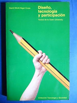 Image du vendeur pour Diseo, Tecnologa y Participacin. mis en vente par Carmichael Alonso Libros