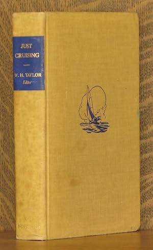 Seller image for JUST CRUISING for sale by Andre Strong Bookseller