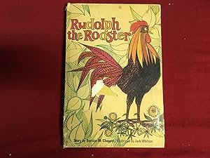 Seller image for RUDOLPH THE ROOSTER for sale by Betty Mittendorf /Tiffany Power BKSLINEN