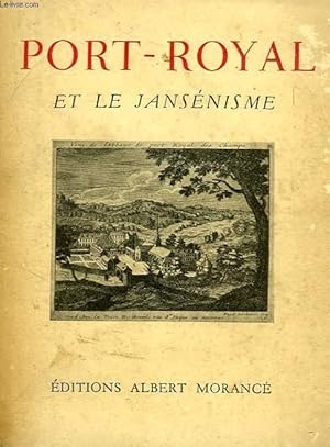 Seller image for PORT-ROYAL ET LE JANSENISME for sale by Le-Livre