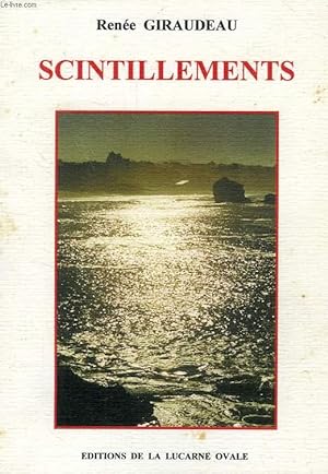 Seller image for SCINTILLEMENTS for sale by Le-Livre