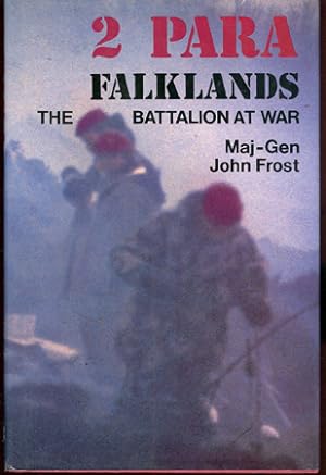 Imagen del vendedor de 2 Para Falklands - The Battalion at War a la venta por Don's Book Store