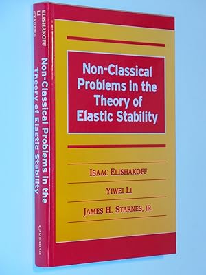 Imagen del vendedor de Non-Classical Problems in the Theory of Elastic Stability a la venta por Bowman Books
