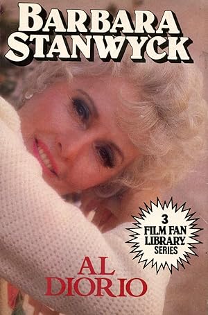 Imagen del vendedor de Barbara Stanwyck, A Biography by Al Diorio [1984 U.K. Edition] a la venta por Gadzooks! Books!