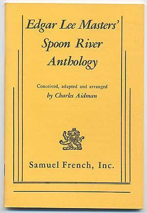 Image du vendeur pour Edgar Lee Masters' Spoon River Anthology mis en vente par Between the Covers-Rare Books, Inc. ABAA