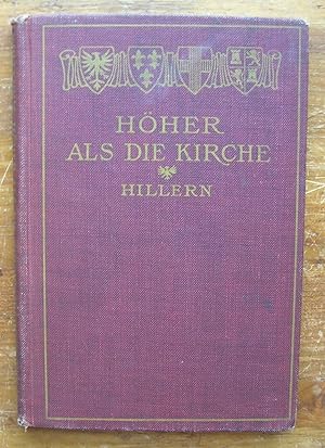 Seller image for Hoher als die Kirche. for sale by Monkey House Books
