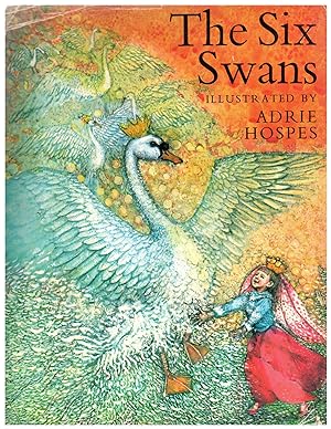 Seller image for The Six Swans for sale by Bud Plant & Hutchison Books