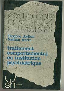 Seller image for Traitement comportemental en institution psychiatrique for sale by Abraxas-libris