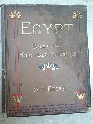 Egypt. Descriptive, Historical and Picturesque. Volume II. Translated from the original German by...