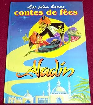 Image du vendeur pour Les plus beaux contes de fes - ALADIN mis en vente par LE BOUQUINISTE