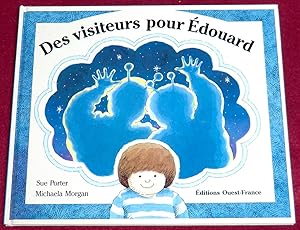 Bild des Verkufers fr DES VISITEURS POUR EDOUARD zum Verkauf von LE BOUQUINISTE